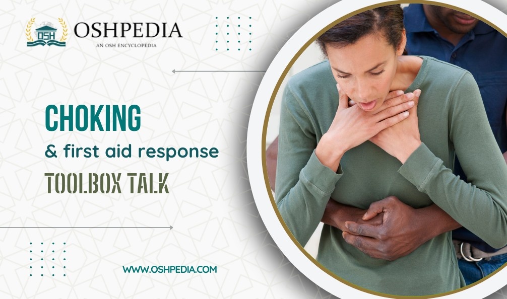 Choking and first aid response toolbox talk